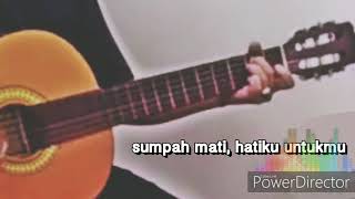 Story WA sumpah ku mencintaimu / Gila karenamu