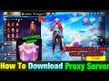 OB53 proxy server ☠️🔥 update how to download proxy server free fire