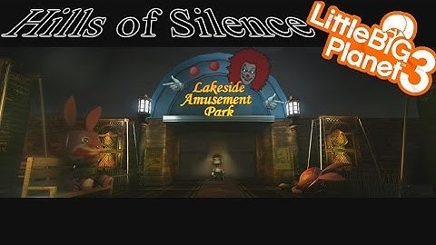 T.U.1 plays Hills of Silence Ep.3 LittleBigPlanet 3