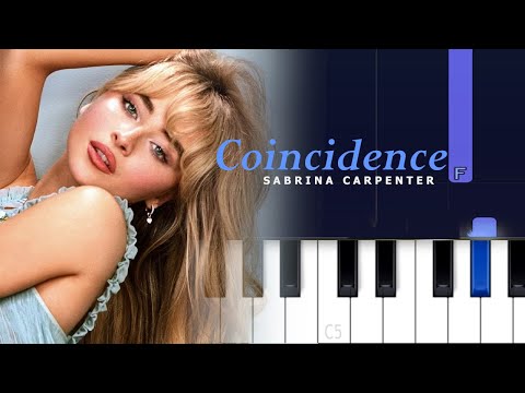  Coincidence  - Sabrina Carpenter 