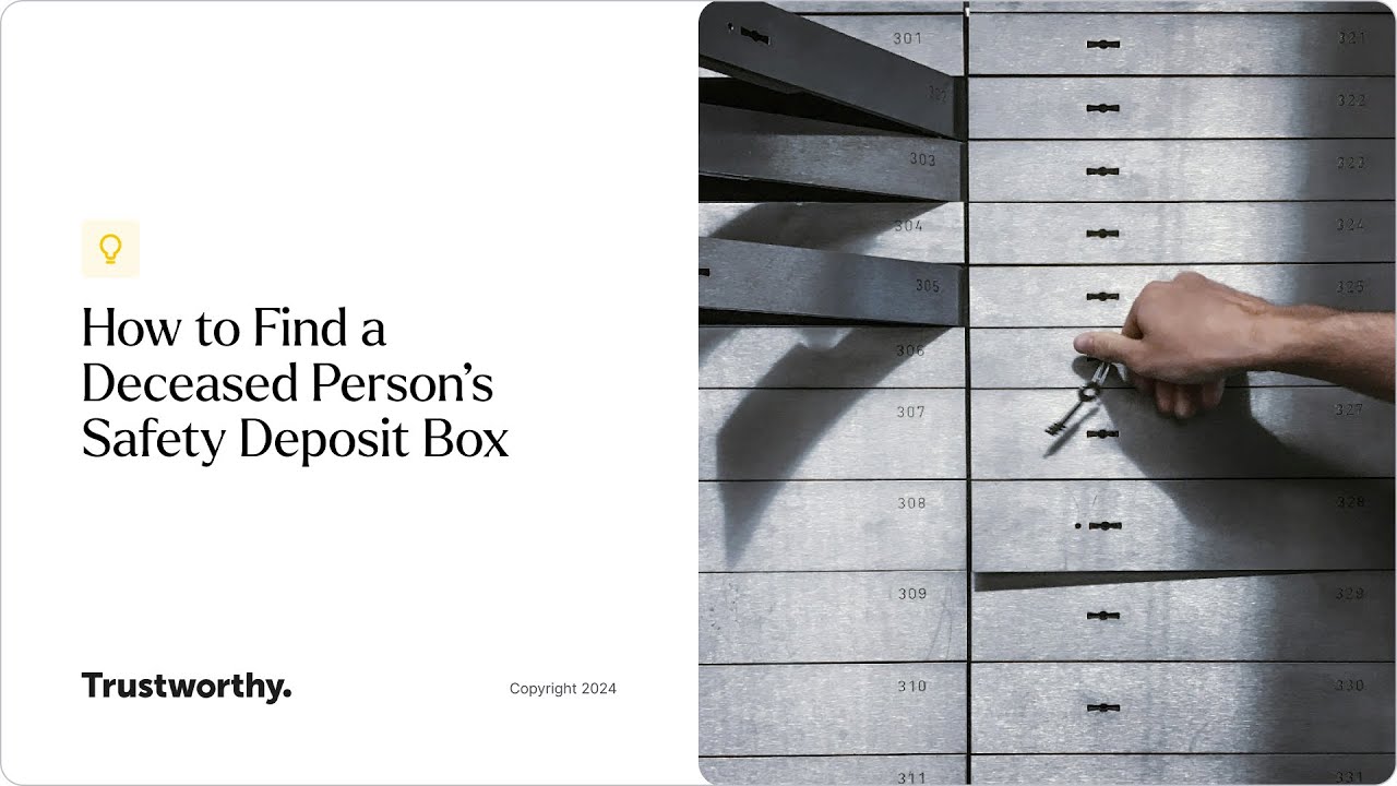How to Get into a Deceased Person'S Safety Deposit Box: Essential Steps