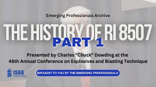 The History of RI 8507 Part 1: Emerging Professionals Archive