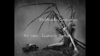Laughter In The Rain (BlackRoomRe-Construction) - Neil Sedaka