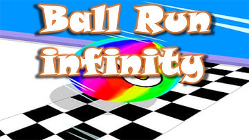 Ball Run Infinity - Gameplay Walkthrough Part 1  (iOS,Android)