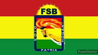 Hino da Falange Socialista Boliviana