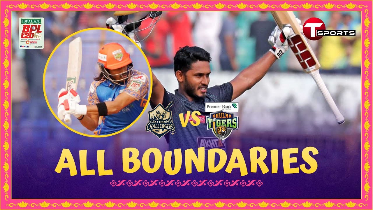All Boundaries | Khulna Tigers vs Chattogram Challengers | Match 39  | BPL 2024 | T Sports