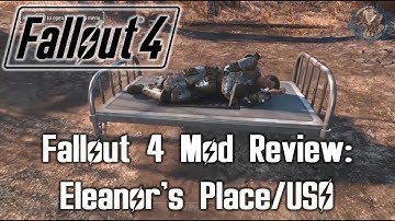 Fallout 4 Mod Review: Eleanor