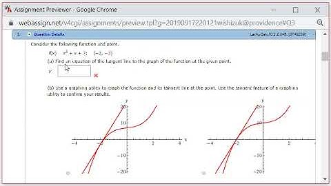 Tangent Line Problem - MTH 109 H2.2 #3 (Fall 2019)