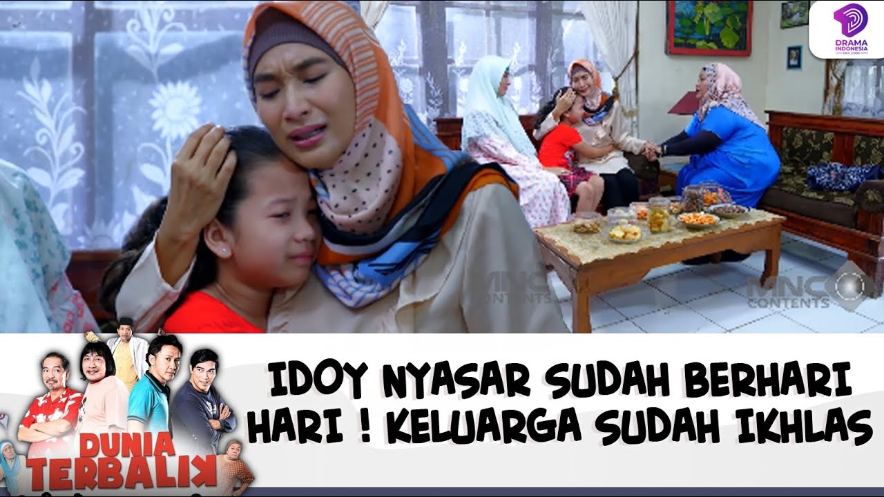 IDOY NYASAR SUDAH BERHARI HARI ! KELUARGA SUDAH IKHLAS | DUNIA TERBALIK | EPS 595-596 (5/6)