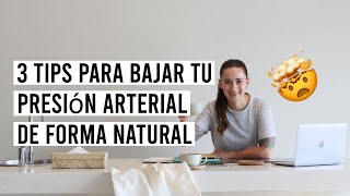 3 TIPS PARA CONTROLAR TU HIPERTENSIÓN | BAJA TU PRESIÓN ARTERIAL DE FORMA NATURAL | Manu Echeverri