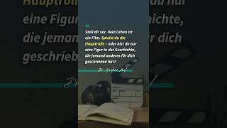 Dein Leben, dein Film #authentizität #selbstbewusstsein #neuanfang #persönlichkeitsentwicklung