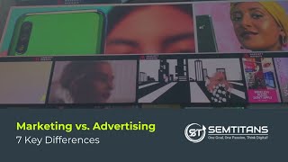 Marketing vs Advertising: 7 Key Differences You Must Know | Marketing and Advertising Agency Guide