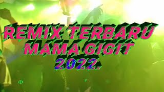 Lagu Dj Acara Party Terbaru Viral Remix Mama Gigit 2022.🎶🌴