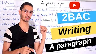 Writing a Paragraph - Writing 2BAC