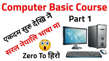 Computer Basic Course In Nepali// Computer Course Nepali Bhasama Siknuhos // Learn Computer//Part 1