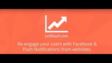 LetReach - Push Notifications from Websites