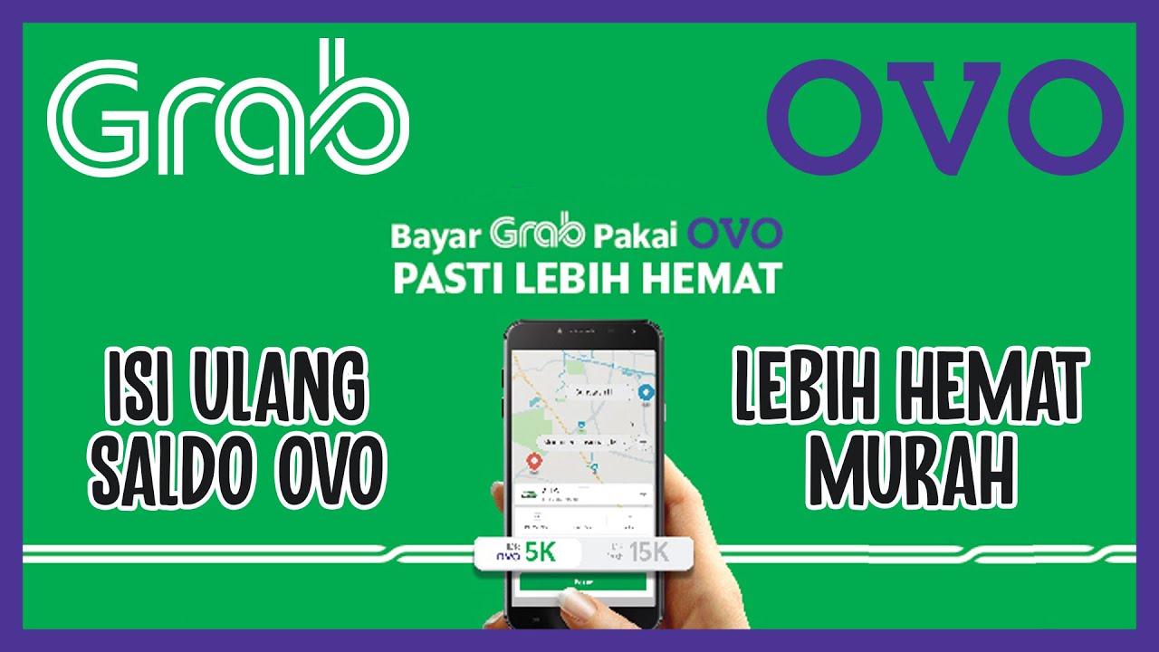 Cara Isi Ulang Saldo OVO di Aplikasi GRAB Terbaru - Sering Dicari 