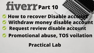 What to do when fiverr account disabled, TOS, Withdrawal, without warning, permanently disabled 2021