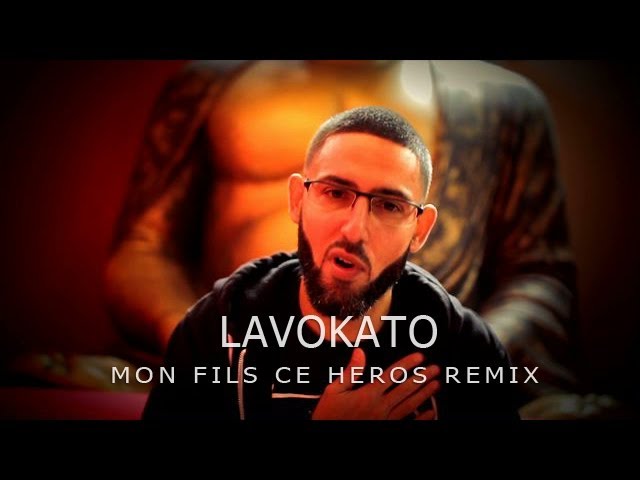 Lavokato - Mon Fils Ce Héros (Nakk Remix) - Prod. Sonar