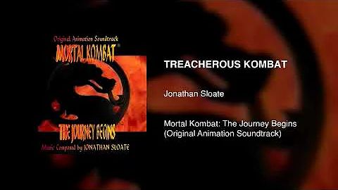 Jonathan Sloate - Mortal Kombat: The Journey Begin...