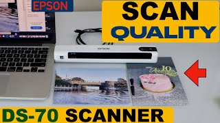 Epson DS-70 Scan Quality !