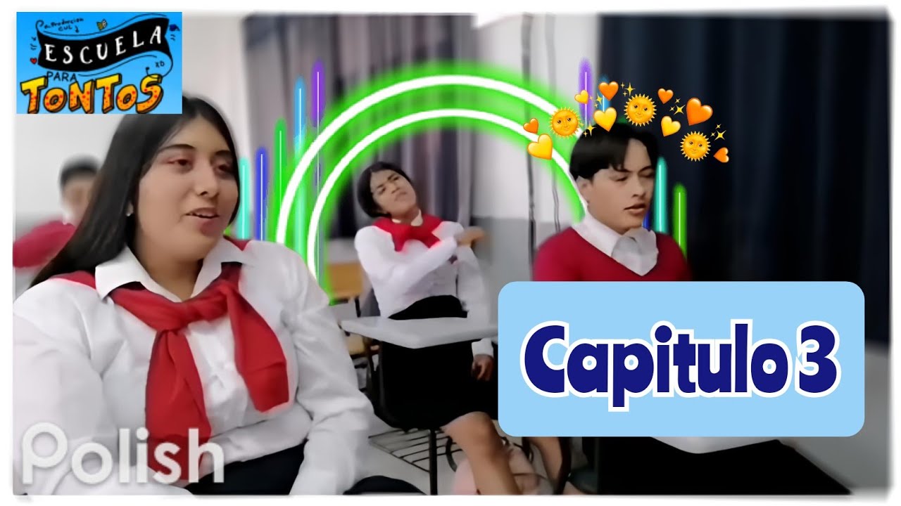 Escuela para tontos capitulo 3| El examen - YouTube