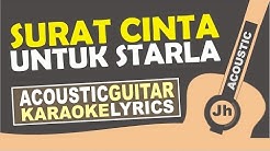 Virgoun - Surat Cinta Untuk Starla ( Karaoke Acoustic )  - Durasi: 4:36. 