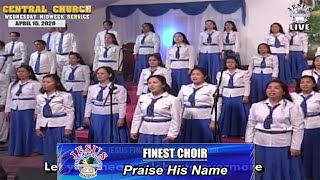 Video thumbnail of "JMCIM | Praise His Name | Finest Choir | April 15, 2020"