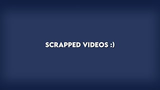 Scrapped Videos !! • Short Filler I guess? • Gacha •