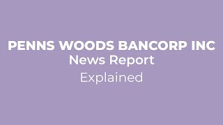 Penns Woods Bancorp: Financial Health Check-Up!