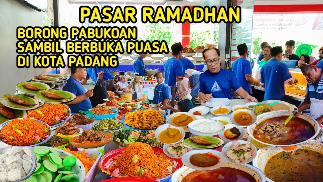 KULINER RAMADHAN DI PASAR PABUKOAN KOTA PADANG
