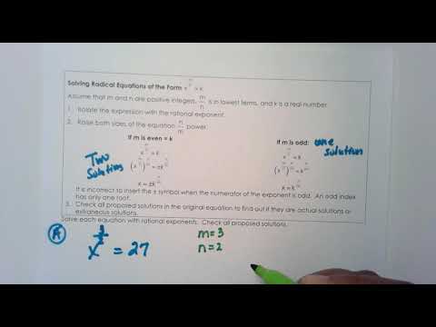 College Algebra: Sol Rad Equations of the form x^(m/n)=k (part 1)