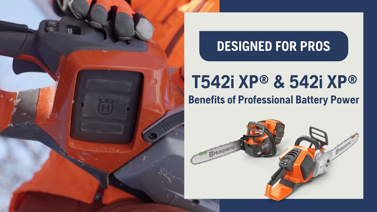 Husqvarna T542i XP® and 542i XP®: Benefits of Professional Battery ...