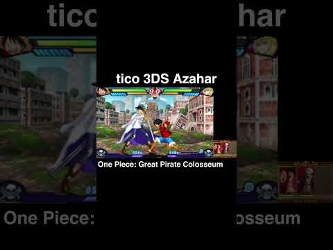 tico 3DS Azahar One Piece: Great Pirate Colosseum #3ds #3dsgame #gaming #nintendoswitch #nintendo