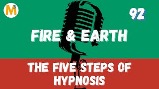 Best of Fire & Earth: The 5 Steps of Hypnosis with Karl Smith | Fire & Earth Podcast | Jason Mefford