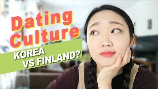 KOREAN DATING CULTURE vs FINNISH DATING CULTURE