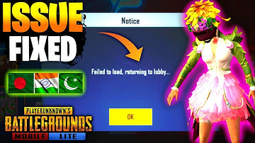 HOW TO FIX FAILED TO LOAD RETURNING TO LOBBY ISSUE IN PUBG MOBILE LITE