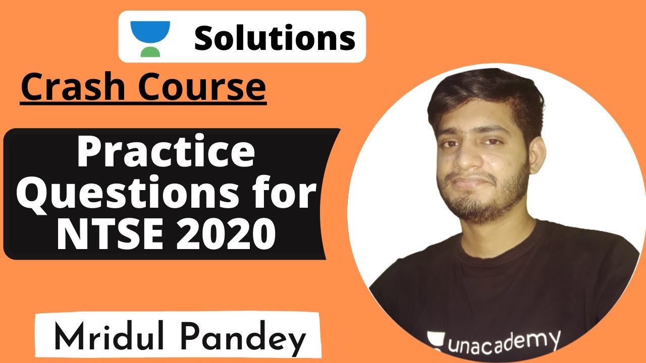 Practice Questions for NTSE 2020 stage 1 | Chemistry | Mridul Pandey