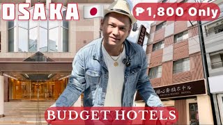 BUDGET HOTELS in OSAKA 🇯🇵 (DOTONBORI AREA)