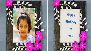 DIY Birthday Photo Frame Making / Easy handmade birthday gift ideas / Birthday gift ideas / DIY Gift screenshot 2