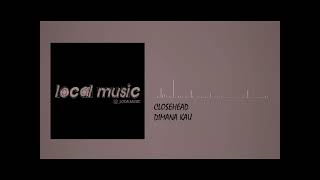 Download Lagu closehead - dimana kau (video lirik) MP3 Download Lagu closehead - dimana kau (video lirik) MP3