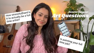 Answering your art questions ~ Q&A