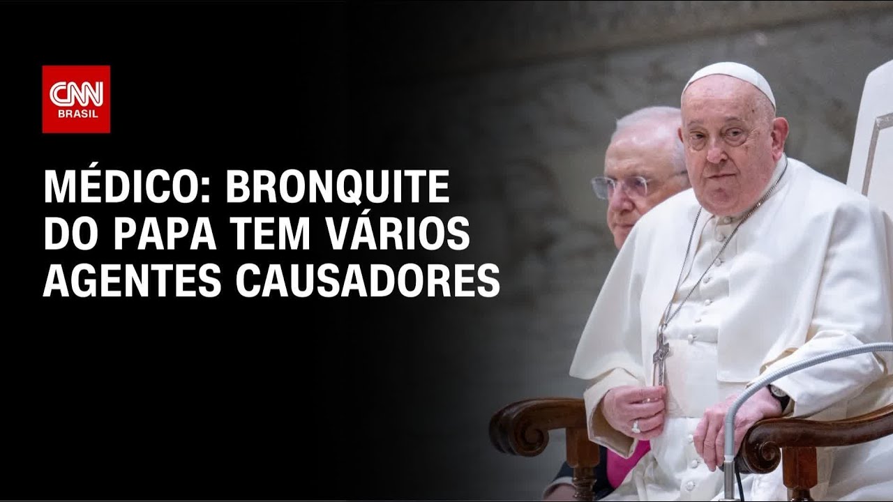 Médico: Bronquite do Papa tem vários agentes causadores | BASTIDORES CNN