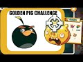 Angry Birds 2 AB2 Golden Pig Challenge Golden Ball Angry Birds 2 AB2 Golden Pig Challenge Golden Ball