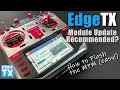 Module Update Recommended • How to Flash Radiomaster TX16s Multi Protocol Module in EdgeTX