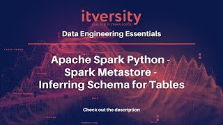 Apache Spark Python - Spark Metastore - Inferring Schema for Tables