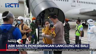 Tiba di Bandara Soetta, ABK Tolak Diturunkan untuk Jalani Protokol Kesehatan - SIP 29/05
