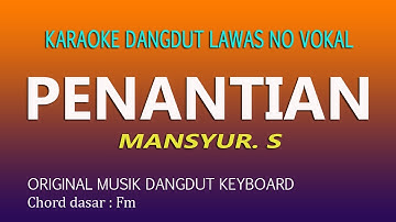 PENANTIAN KARAOKE MANSYUR S