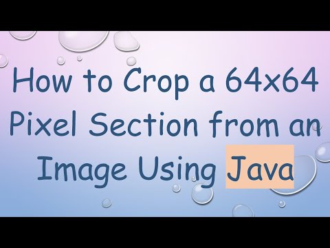 How to Crop a 64x64 Pixel Section from an Image Using Java