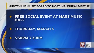Huntsville Music Board to Host Inaugural Meetup